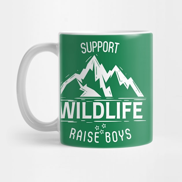 Support Wildlife Raise Boys - Gift for Mom by yassinebd